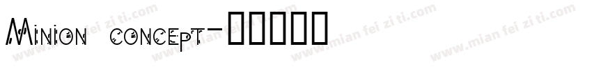 Minion concept字体转换